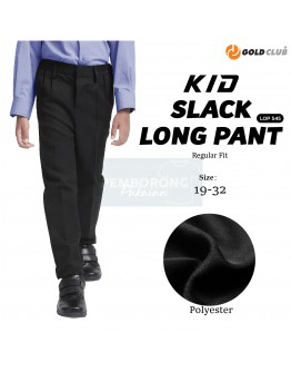 GOLD CLUB Kids Slack Pant/ Seluar Budak Slack / Kids Long Pant